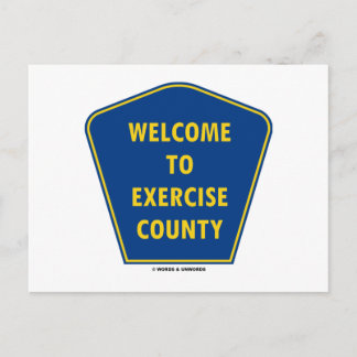 Welcome To Exercise County (County Sign Humour) Postcard