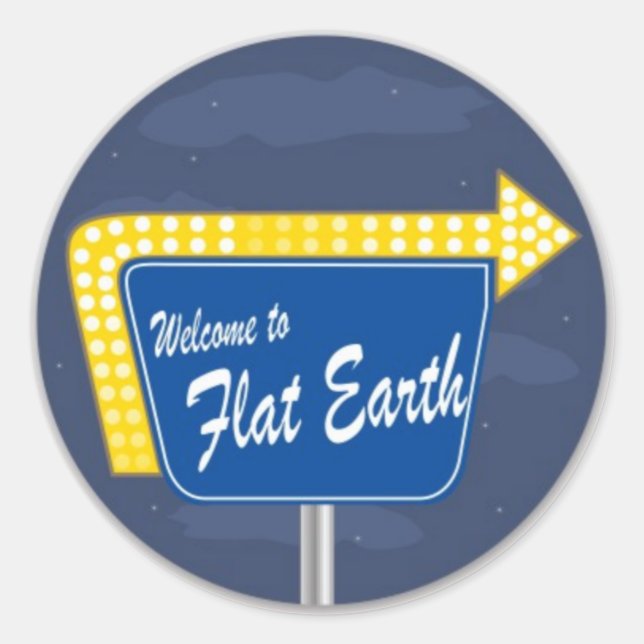 Welcome to Flat Earth Sticker (Front)