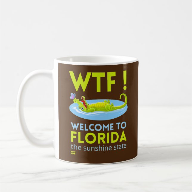 "WELCOME TO FLORIDA" funny     Coffee Mug (Left)
