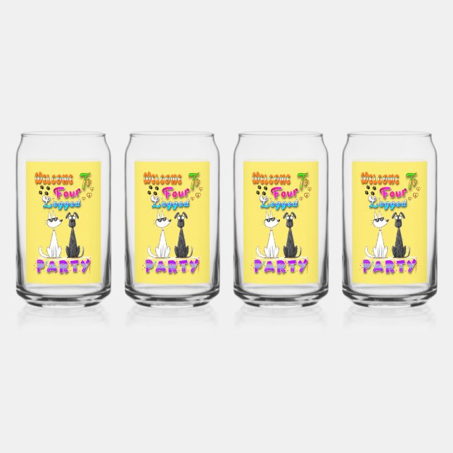 Welcome To Four Legged Party Can Glass (Front)