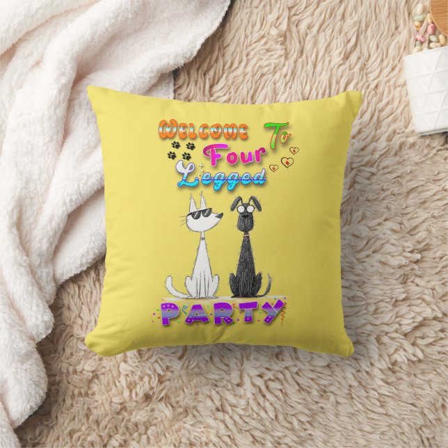Welcome To Four Legged Party Cushion (Blanket)