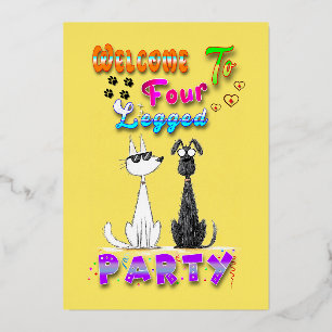 Welcome To Four Legged Party Foil Holiday Card