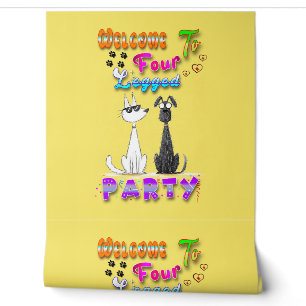 Welcome To Four Legged Party Wallpaper