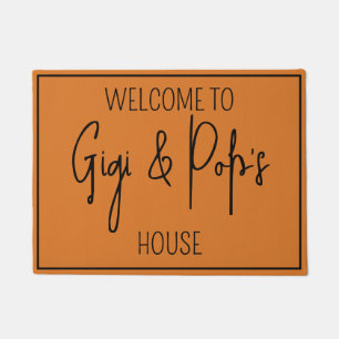 Welcome to Gigi and Pop's House, Welcome Doormat