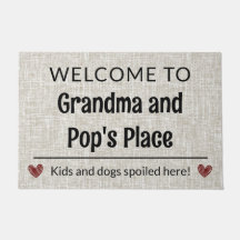 Welcome to Grandma & Pop's Place Customisable