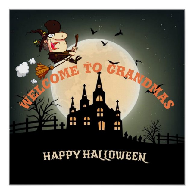 Welcome To Grandmas Halloween Witch Poster (Front)