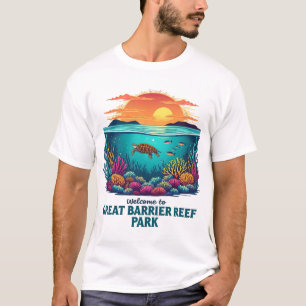 Welcome to Great Barrier Reef National Australian T-Shirt