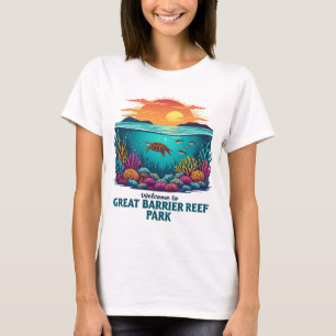 Welcome to Great Barrier Reef National Australian  T-Shirt