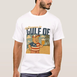 welcome to gulf of america T-Shirt
