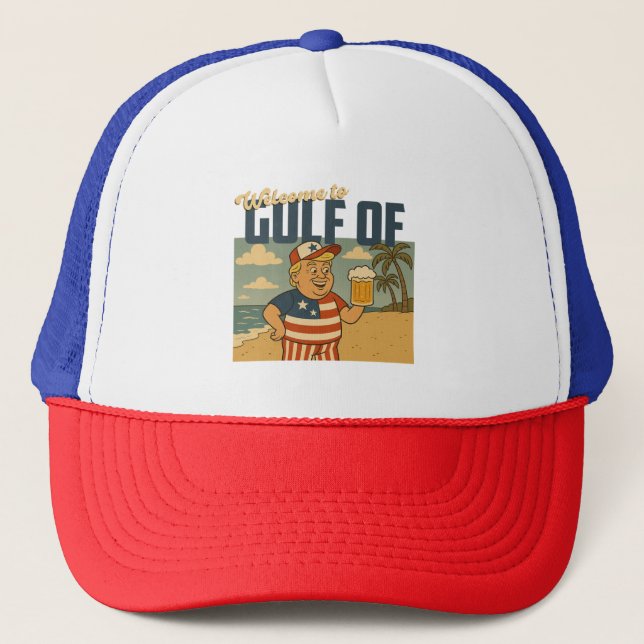 welcome to gulf of america trucker hat (Front)