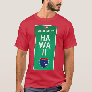 Welcome to hawaii TShirt
