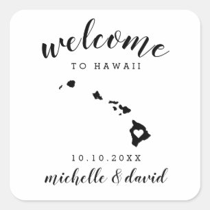 Welcome to Hawaii   Wedding custom favour Square Sticker