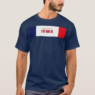 Welcome to Iowa TShirt