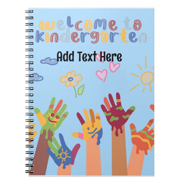 Welcome to Kindergarten Notebook (Front)