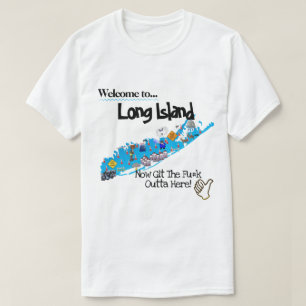 Welcome to Long Island T-Shirt