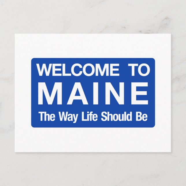 Welcome to Maine - USA Road Sign Postcard (Front)