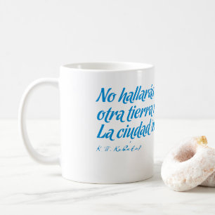 Welcome to Malaga 6: La ciudad irá en ti siempre Coffee Mug