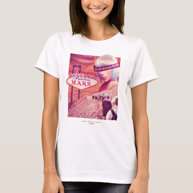 Welcome to Mars T-Shirt (Front)