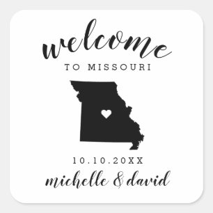 Welcome to Missouri   Wedding custom favor Square Sticker