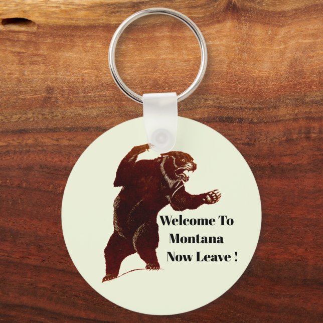 Welcome To Montana Now Leave Grizzly Bear Art Key Ring (Back)