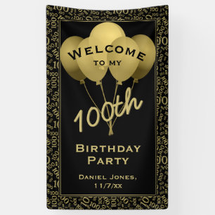 Welcome to my 100th Birthday Party - Gold/Black Banner