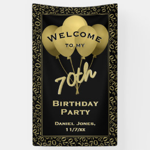 Welcome to my 70th Birthday Party - Gold/Black Banner