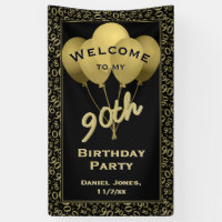 Welcome to my 90th Birthday Party - Gold/Black