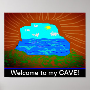 Welcome To My Cave Door Hanging Poster