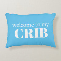 Welcome to my Crib I'll stop crying if Blue Boy