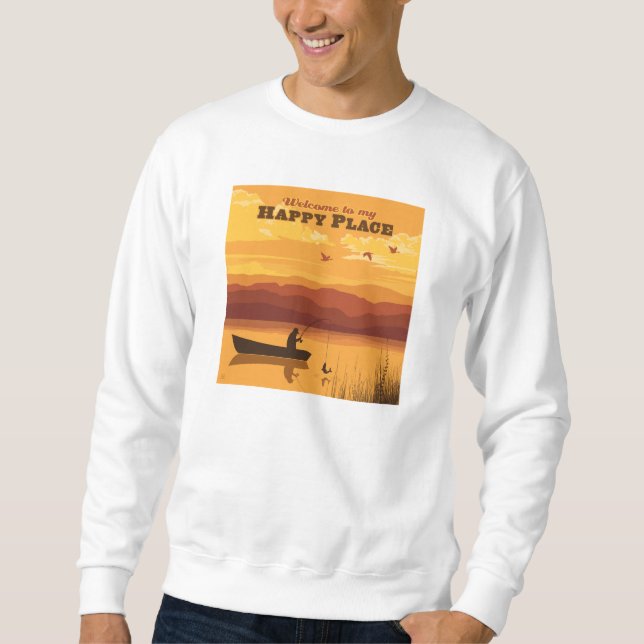 Welcome To My Happy Place Sweatshirt (Front)