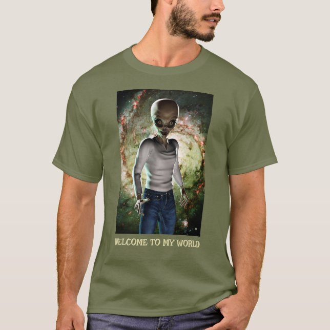 Welcome to my World. Alien in galaxy T-Shirt (Front)
