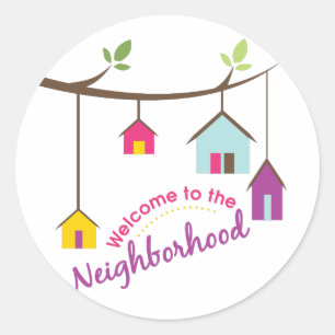Welcome To Neighbourhood Classic Round Sticker