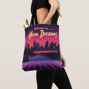 Welcome to Neon Dreams - Retro Wave Cityscape Tote Bag