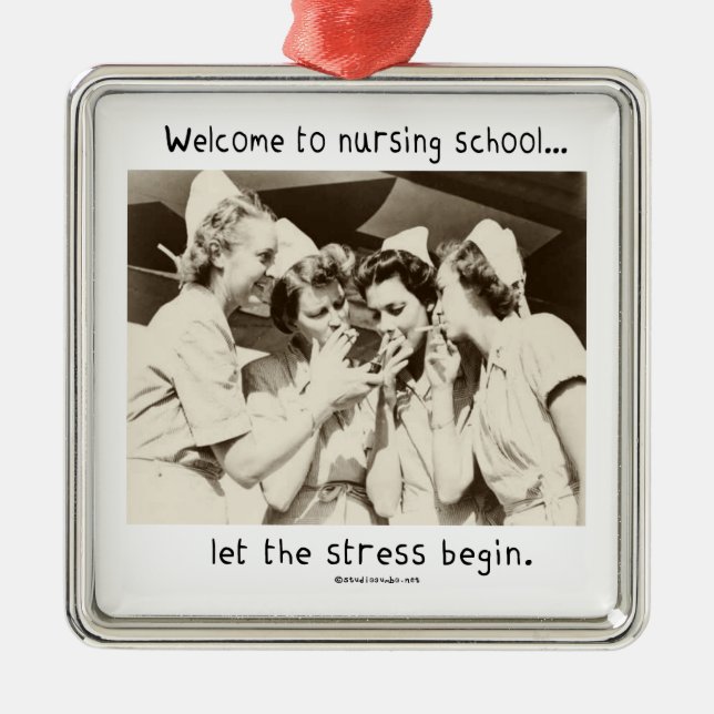 Welcome to Nursing School - Let the Stress Begin Metal Tree Decoration (Front)