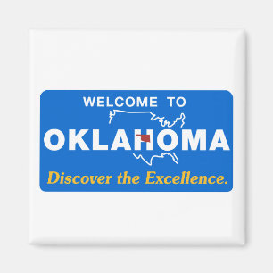 Welcome to Oklahoma - USA Road Sign Magnet