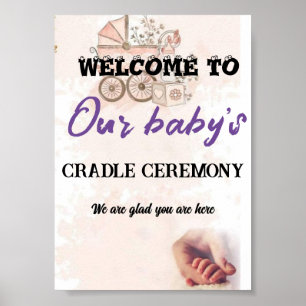 Welcome to Our Baby's Cradle Ceremony Poster