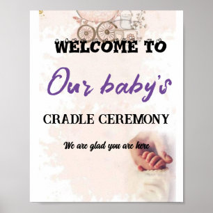 Welcome to Our Baby's Cradle Ceremony Poster