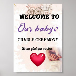 Welcome to Our Baby's Cradle Ceremony Poster