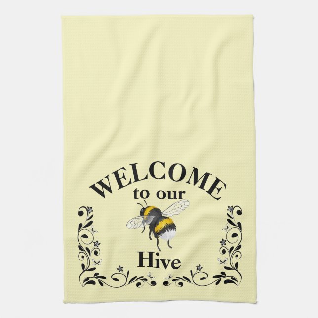 Welcome to our bee hive  classic  tea towel (Vertical)