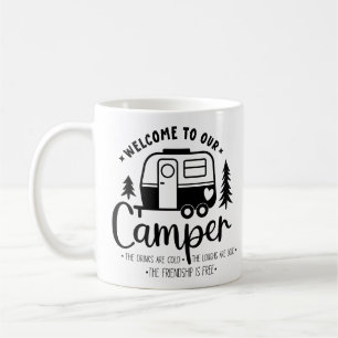 Welcome To Our Camper Coffee Mug