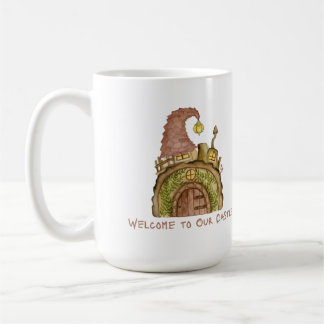 Welcome to Our Castle with a Gnome Home on a Coffee Mug