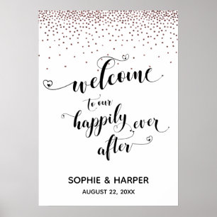 Welcome to Our Happily Ever After Rose Gold Sign