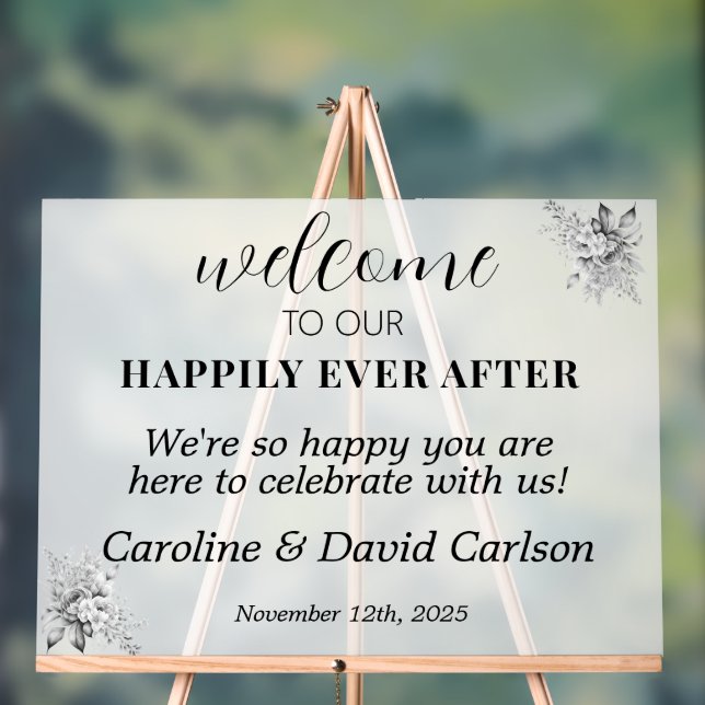Welcome To Our Happily Ever After Wedding Acrylic Sign (Neutral)