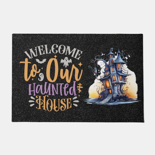 Welcome to our haunted house doormat (Front)