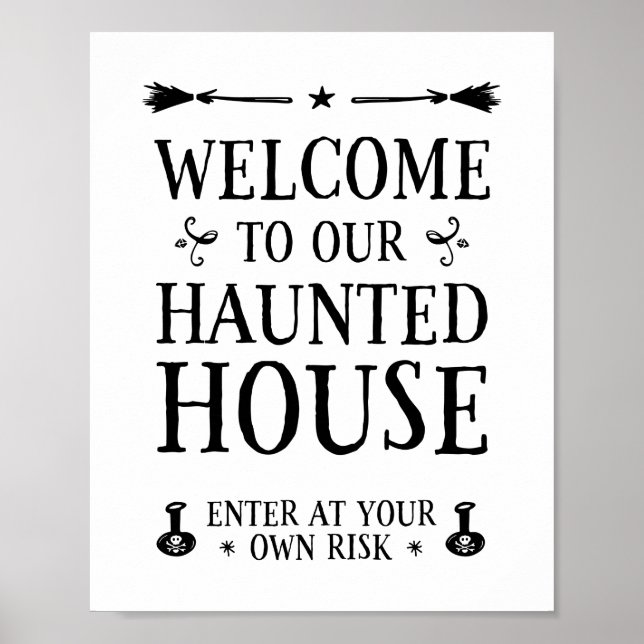 Welcome To Our Haunted House Poster (Front)