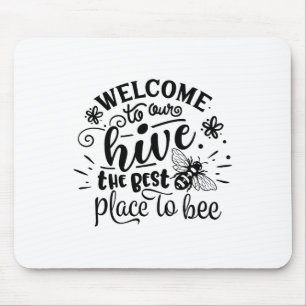 Welcome To Our Hive Funny Bee Spring Summer Easter Mouse Mat