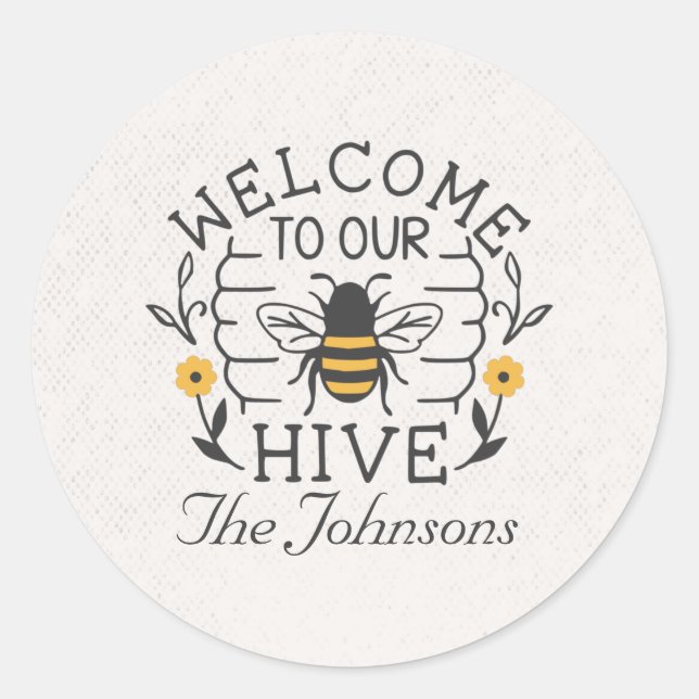 Welcome to Our Hive Honey Bee Spring Housewarming Classic Round Sticker (Front)