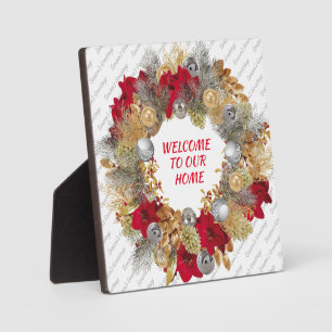 WELCOME TO OUR HOME   Christmas Plaque