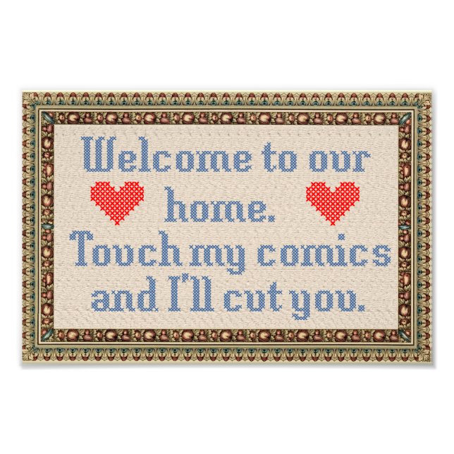Welcome to Our Home/I'll Cut You Faux Cross Stitch Photo Print (Front)