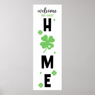 Welcome to Our Home Shamrock Sign